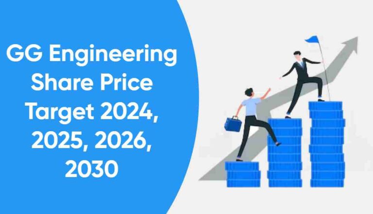 GG Engineering Share Price Target 2024, 2025, 2026, 2030